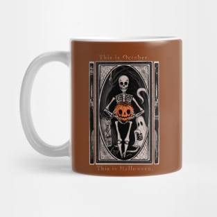 This is October. This is Halloween. Mug